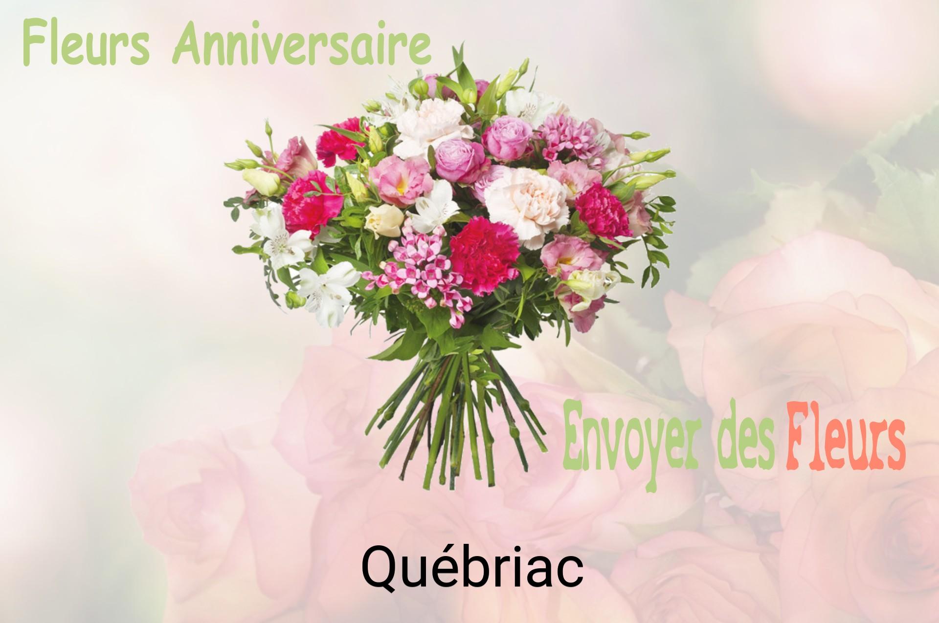 Bouquet de fleurs d’anniversaire livré à Québriac